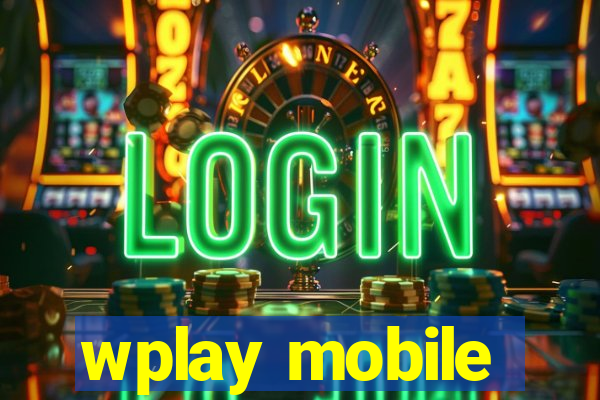 wplay mobile